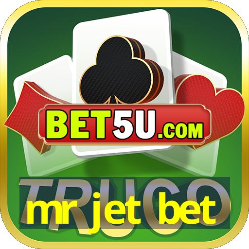 mr jet bet